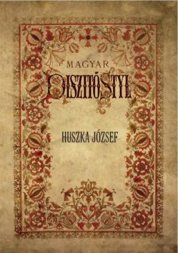 Magyar díszítő styl Rendeld meg most