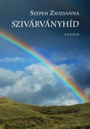 Szivárványhíd Alacsony ár