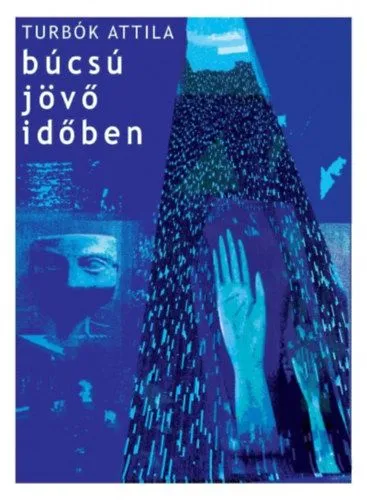Biztonságos vásárlás Búcsú jövő időben
