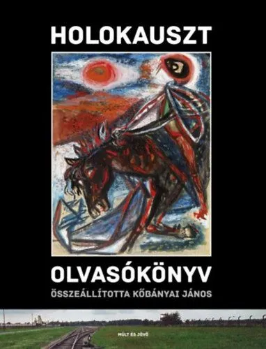 Holokauszt olvasókönyv Gyors szállítás