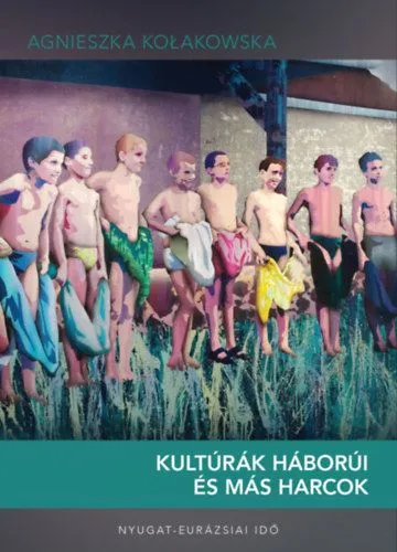 Kultúrák háborúi és más harcok Végkiárusítás