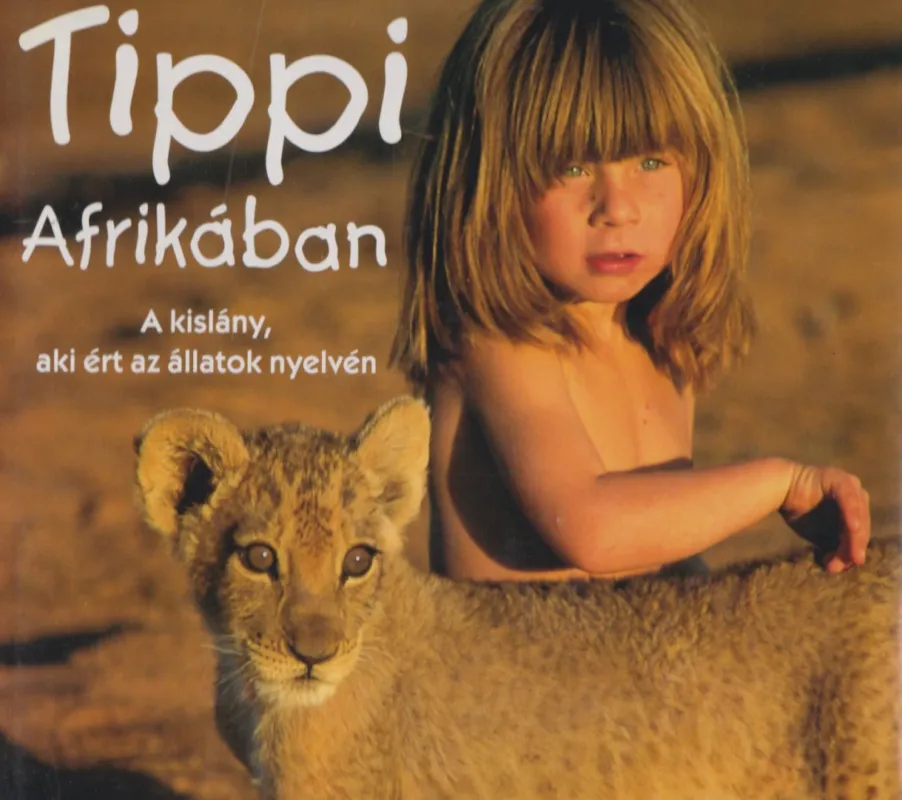 Tippi Afrikában Legjobb ár
