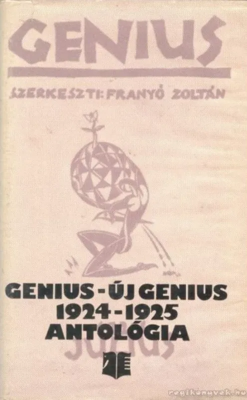 Legkelendőbb Genius - Új Genius 1924-1925