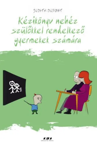 Gyors szállítás Kézikönyv nehéz szülőkkel rendelkező gyermekek számára