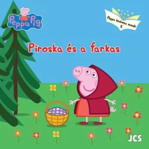 Peppa malac: Peppa kedvenc meséi 3. - Piroska és a farkas Expressz szállítás