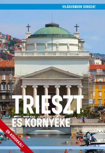 Trieszt és környéke Szuper akció