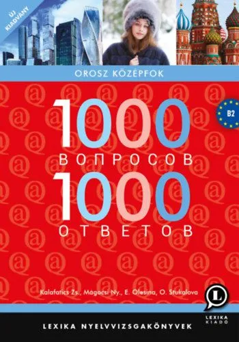 Biztonságos fizetés 1000 kérdés 1000 válasz - Orosz középfok