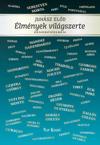 Élmények világszerte - Zeneközelben Kedvezményes ár