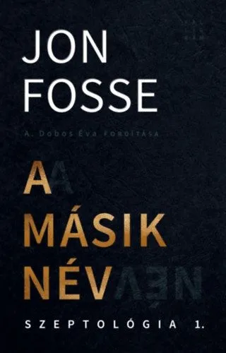 A másik név - Szeptológia I. Kedvezmény