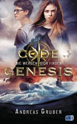 Rendeld meg most Code Genesis - Sie werden dich finden