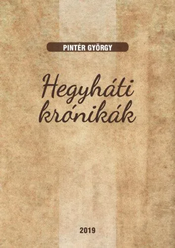 Hegyháti krónikák Gyors szállítás
