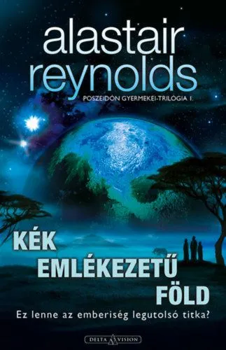 Ajánlat Kék emlékezetű Föld - Poszeidón gyermekei-trilógia I.