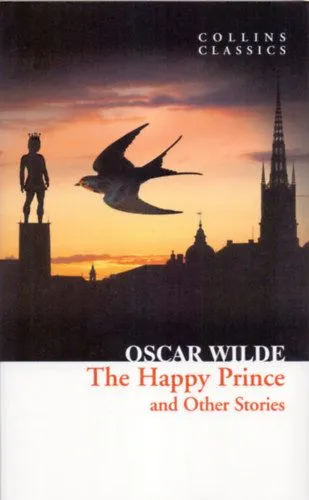 The Happy Prince - an Other Stories Ne maradj le