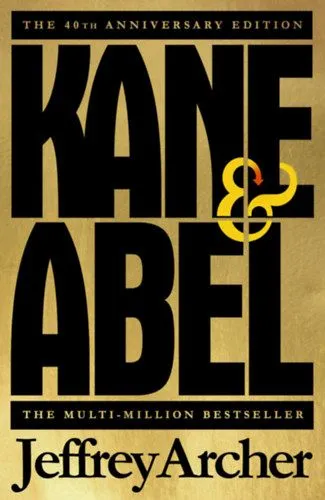 Olcsóbb Kane and Abel - 40th Anniversary Edition