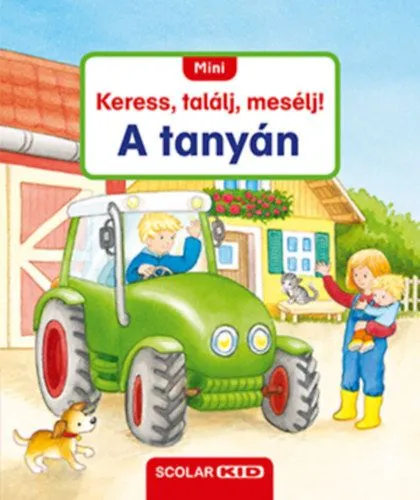 Mini Keress, találj, mesélj! - A tanyán Olcsóbb
