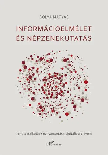 Információelmélet és népzenekutatás Végkiárusítás