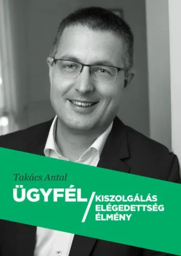 Ügyfél kiszolgálás - elégedettség - élmény Nézd meg most