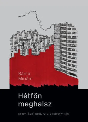 Hétfőn meghalsz Legkelendőbb