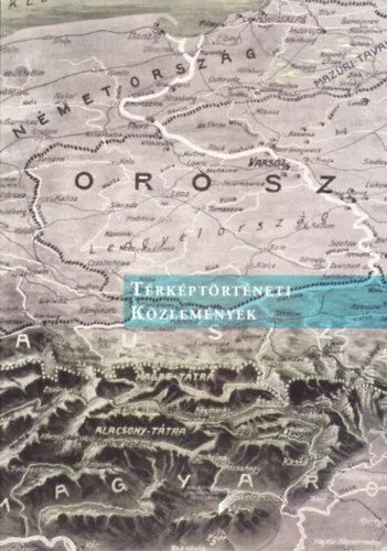 Térképtörténeti közlemények 3. Utolsó esély