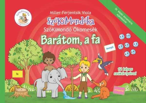 Barátom, a fa - SzóKiMondó Ökomesék 2. Biztonságos fizetés