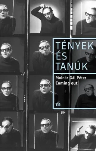 Coming out - Tények és Tanúk Ajánlat