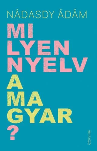Milyen nyelv a magyar? Expressz kézbesítés