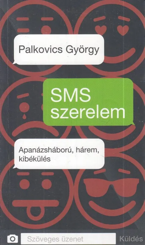 SMS szerelem (dedikált) Vásárlói kedvenc