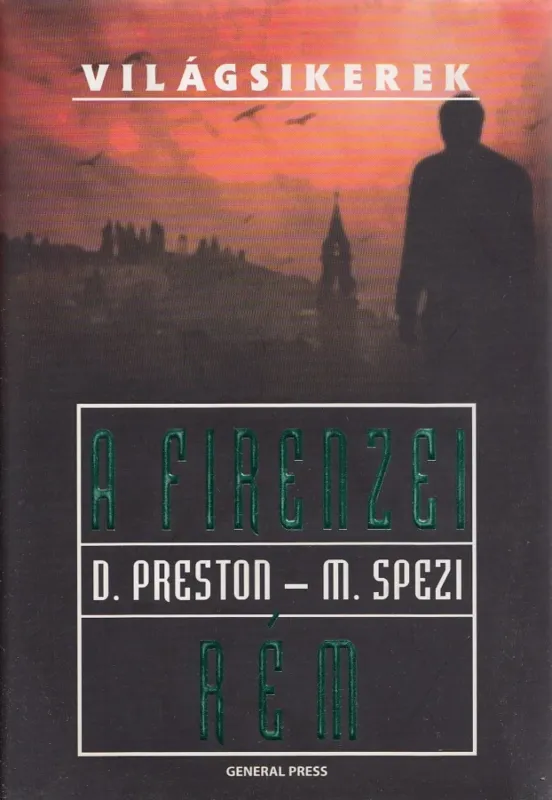 Gyors szállítás A firenzei rém