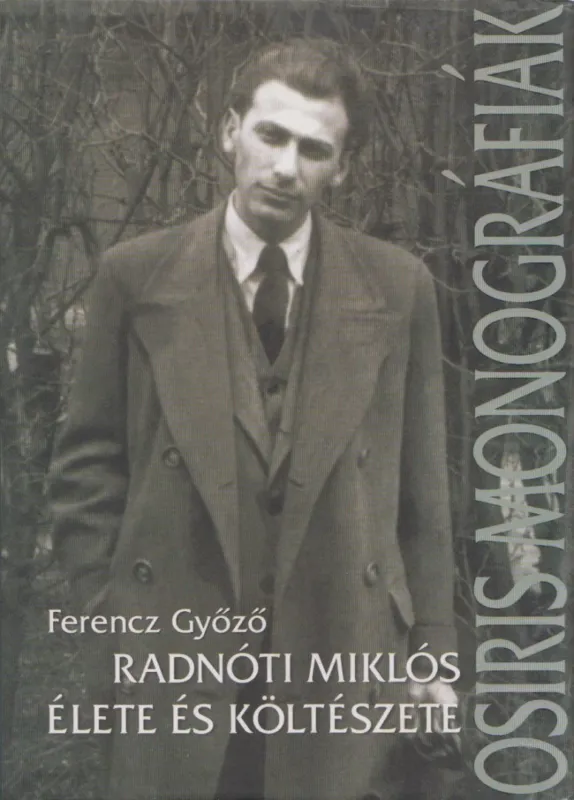 Radnóti Miklós élete és költészete Utolsó esély