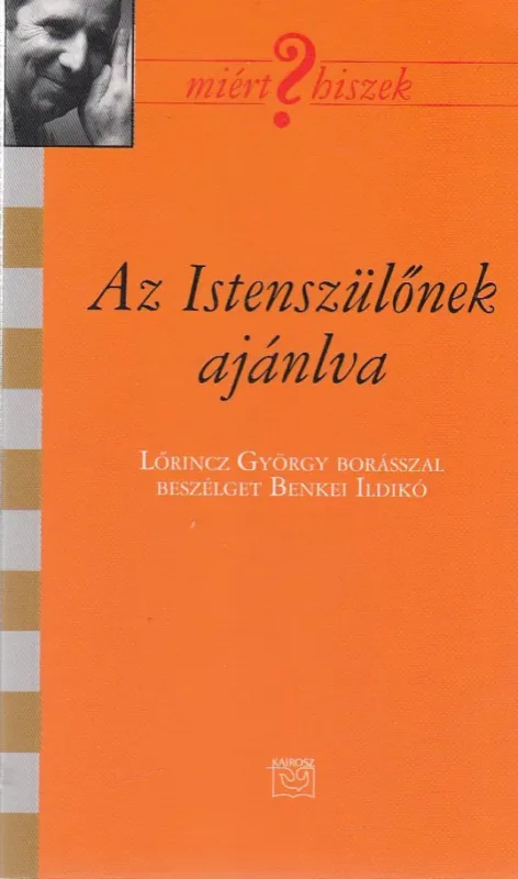 Bestseller Az Istenszülőnek ajánlva (dedikált)