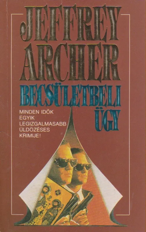 Becsületbeli ügy Legnépszerűbb
