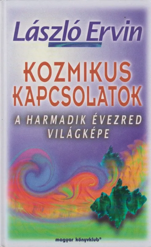 Kozmikus kapcsolatok Újdonság