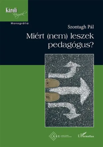 Miért (nem) leszek pedagógus? Alacsony ár