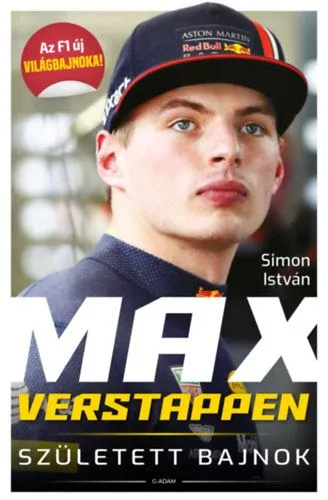 Szuper ajánlat Max Verstappen - Született bajnok (második, bővített kiadás)