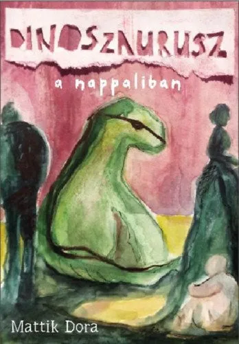 Dinoszaurusz a nappaliban Szuper akció