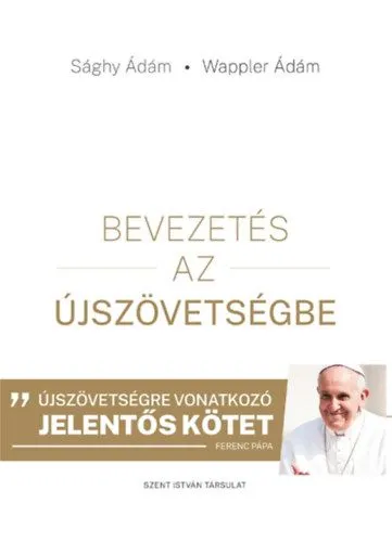 Bevezetés az Újszövetségbe Vedd meg most