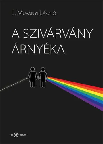 A szivárvány árnyéka Szezonális akció