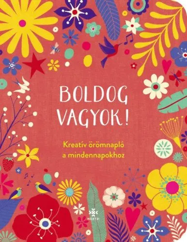 Boldog vagyok! - Kreatív örömnapló a mindennapokhoz Szezonális akció