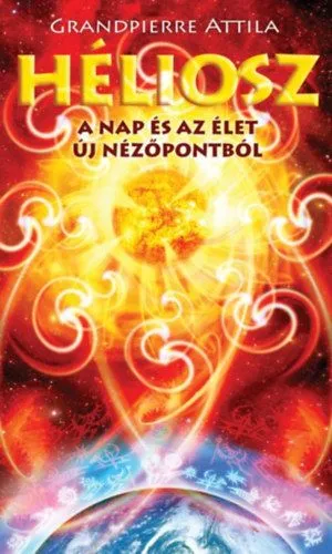Prémium Héliosz - A Nap és az élet új nézőpontból