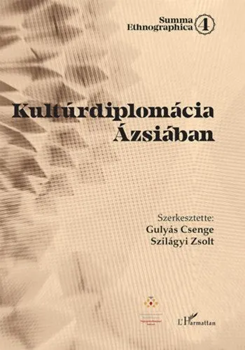 Legnépszerűbb Kultúrdiplomácia Ázsiában