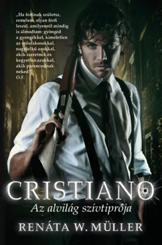 Újdonság Cristiano - Az alvilág szívtiprója
