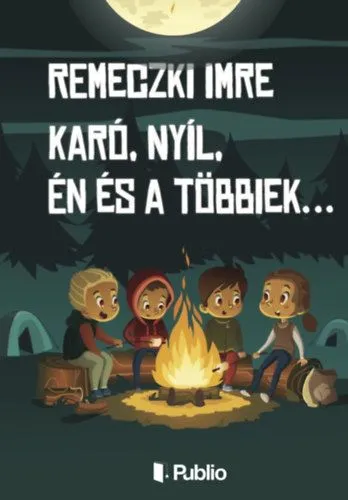Karó, Nyíl, Én és a többiek... Nézd meg most