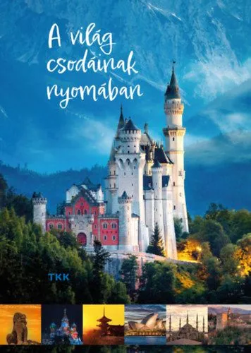 Expressz szállítás A világ csodáinak nyomában