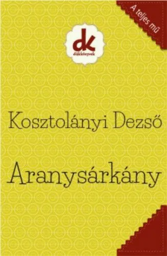 Szuper akció Aranysárkány