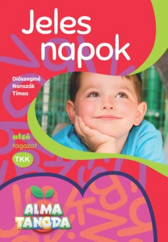 Vedd meg most Jeles napok - alsó tagozat