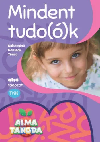 Almatanoda - Mindent tudo(ó)k - alsó tagozat Olcsóbb