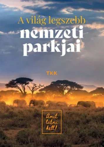 A világ legszebb nemzeti parkjai Outlet