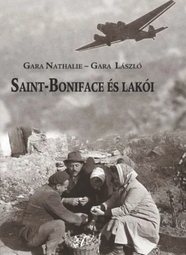 Saint-Boniface és lakói Csak ma
