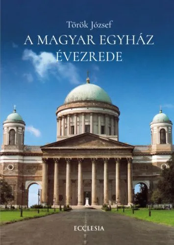 A Magyar Egyház évezrede Kihagyhatatlan ajánlat