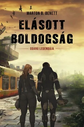 Elásott boldogság - Odarg legendája Biztonságos fizetés